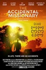 Watch The Accidental Missionary 9movies