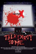 Watch Talk Dirty to Me 9movies