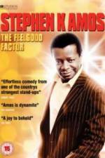 Watch Stephen K Amos The Feel Good Factor 9movies