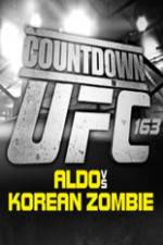 Watch Countdown to UFC 163 Aldo vs Korean Zombie 9movies