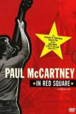 Watch Paul McCartney in Red Square 9movies