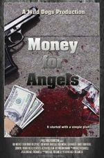 Watch Money for Angels 9movies