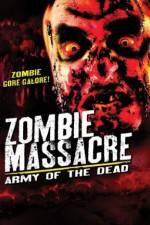 Watch Zombie Massacre: Army of the Dead 9movies