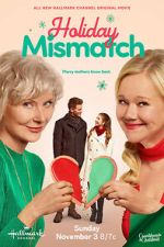 Watch Holiday Mismatch 9movies