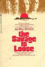 Watch The Savage Is Loose 9movies