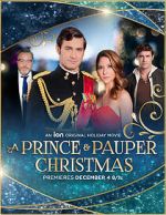 Watch A Prince and Pauper Christmas 9movies