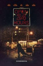 Watch Open 24 Hours 9movies