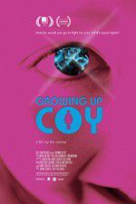 Watch Growing Up Coy 9movies