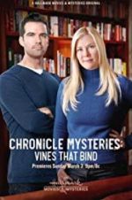 Watch The Chronicle Mysteries: Vines That Bind 9movies