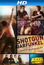 Watch Shotgun Garfunkel 9movies
