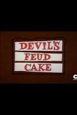 Watch Devil's Feud Cake 9movies