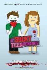 Watch My Sucky Teen Romance 9movies