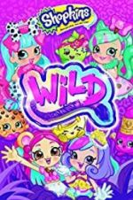 Watch Shopkins Wild 9movies