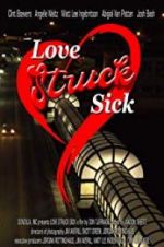 Watch Love Struck Sick 9movies