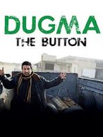 Watch Dugma: The Button 9movies