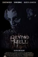 Watch Beyond Hell 9movies