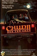 Watch C.H.U.D. II - Bud the Chud 9movies