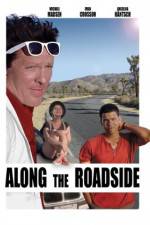 Watch Along the Roadside 9movies