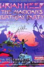 Watch Uriah Heep: The Magicans Birthday 9movies