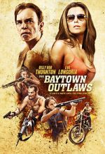 Watch The Baytown Outlaws 9movies