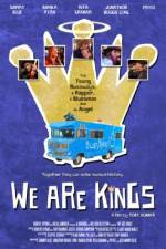 Watch We Are Kings 9movies