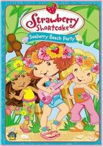 Watch Strawberry Shortcake: Seaberry Beach Party 9movies