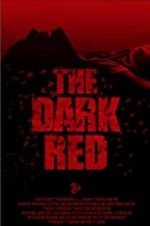Watch The Dark Red 9movies