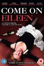 Watch Come on Eileen 9movies