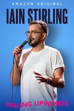 Watch Iain Stirling: Failing Upwards (TV Special 2022) 9movies