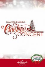 Watch Hallmark Channel\'s Christmas Concert (TV Special 2019) 9movies