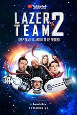 Watch Lazer Team 2 9movies