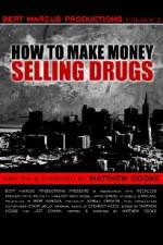 Watch How to Make Money Selling Drugs 9movies