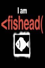 Watch I Am Fishead 9movies