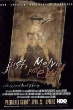 Watch Just Melvin Just Evil 9movies