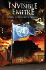 Watch Invisible Empire A New World Order Defined 9movies