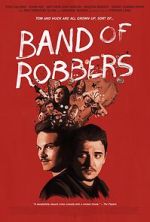 Watch Band of Robbers 9movies