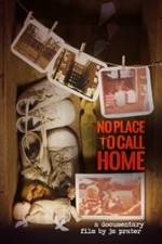 Watch No Place to Call Home 9movies