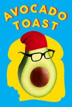 Watch Avocado Toast 9movies