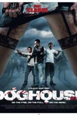 Watch Doghouse 9movies