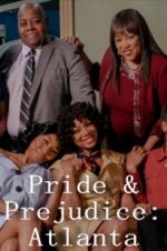 Watch Pride & Prejudice: Atlanta 9movies