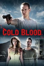 Watch Cold Blood 9movies