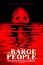 Watch The Barge People 9movies