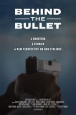 Watch Behind the Bullet 9movies