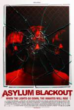 Watch Asylum Blackout 9movies