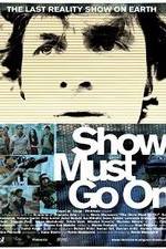 Watch The Show Must Go On 9movies