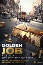 Watch Golden Job 9movies