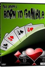 Watch Born to Gamble 9movies