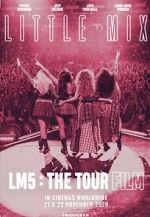 Watch Little Mix: LM5 - The Tour Film 9movies