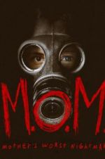 Watch M.O.M. Mothers of Monsters 9movies