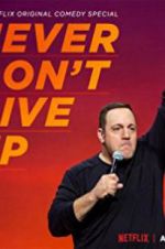 Watch Kevin James: Never Don\'t Give Up 9movies